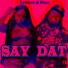 Download track Say Dat