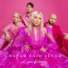 Download track I Never Said 4ever