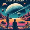 Download track Echoes Of Euphoria