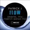 Download track Flow (Martin Sanka Remix)