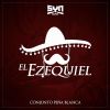 Download track El Ezequiel