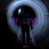 Download track My Love