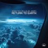 Download track Return To Earth (Extended Mix)