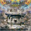 Download track Vimana Trip (2017 Remix)