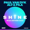 Download track SHINE Ibiza Anthem 2022