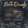 Download track Born Ready