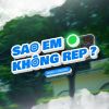 Download track Sao Em Không Rep? (Beat)