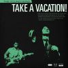 Download track Take A Vacation!