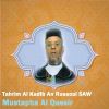 Download track Tahrim Al Kadib An Rassoul SAW, Pt. 1