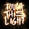 Download track Touch This Light