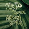 Download track Afeto - Ankhoï Remix