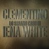 Download track Lo Strano Caso Di Iena White