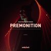 Download track Premonition (Extended)