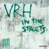 Download track In The Streets (Original Mix)