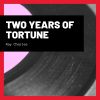 Download track Two Years Of Tortune