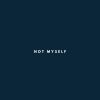 Download track Not Myself