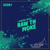 Download track Raw Th Moke (Original Mix)