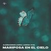 Download track Mariposa En El Cielo (Radio Mix)