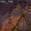 Download track FEEL THIS (Sped Up)