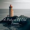 Download track A Picture Of Old Times