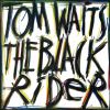 Download track The Black Rider (2023 Remaster)