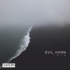 Download track Evil Horn (Rough Mix)