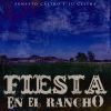 Download track Fiesta En El Rancho