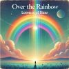 Download track Over The Rainbow (Super Extended Mix)