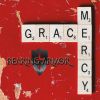 Download track Grace And Mercy