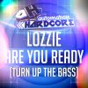 Download track Are You Ready (Turn Up The Bass) (Original Mix)