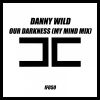 Download track Our Darkness (My Mind Radio Edit)