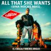 Download track All That She Wants (Una Noche Mas) [DJ Unic Edit]