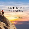 Download track Take Me Back To The Mountain