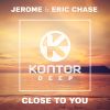 Download track Close To You (Extended Mix)