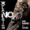 Download track No Xplanation (Stonebridge & Damien Hall Epic Mix)