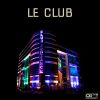 Download track LE CLUB