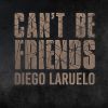 Download track Can't Be Friends (Instrumental)