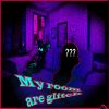 Download track My Room Are Glitch!