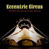 Download track Eccentric Circus (Pt. 2 - Wood)