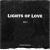 Download track Lights Of Love Part 2 (Radio Edit)