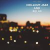 Download track Chillout Jazz And Relax