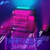 Download track TRAP HOUSE