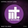 Download track What You Need (Extended Mix)