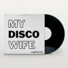 Download track My Disco Wife