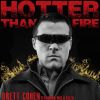 Download track Hotter Than Fire (Mig & Rizzo Radio Mix)