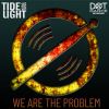 Download track We Are The Problem (Original Mix)