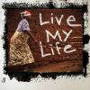 Download track Live My Life