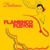 Download track Redefined Flamenco