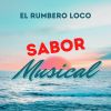 Download track El Rumbero / El Burro Loco / El Baile Del Tambor