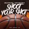 Download track Shoot Your Shot (TLD Remix)